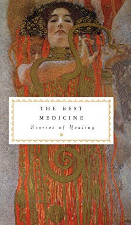 The Best Medicine: Stories of Healing (Everyman's Library POCKET CLASSICS) - Theo Dalrymple [KSIĄŻKA]