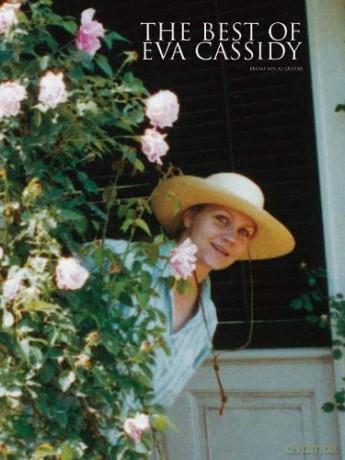 The Best of Eva Cassidy (Piano,Vocal,Guitar) - Eva Cassidy [KSIĄŻKA]