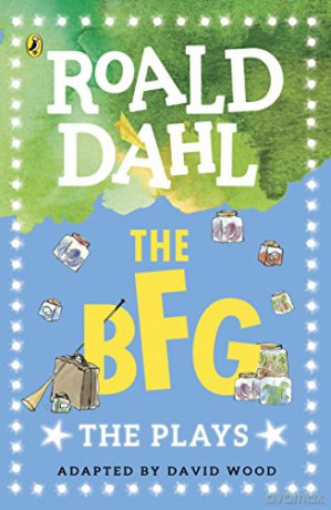 The BFG: The Plays (Dahl Plays for Children) - Roald Dahl [KSIĄŻKA]
