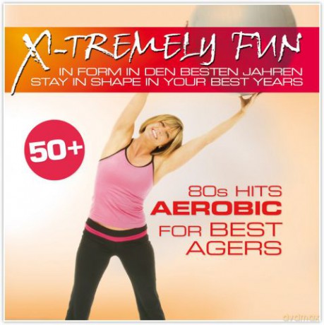 X-Tremely Fun - Best Agers 80s [CD]