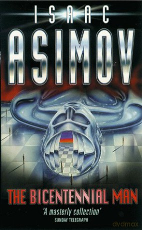 The Bicentennial Man - Isaac Asimov [KSIĄŻKA]