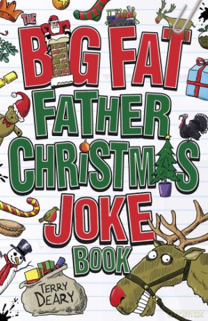 The Big Fat Father Christmas Joke Book - Terry Deary [KSIĄŻKA]
