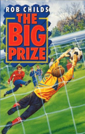 The Big Prize - Rob Childs [KSIĄŻKA]
