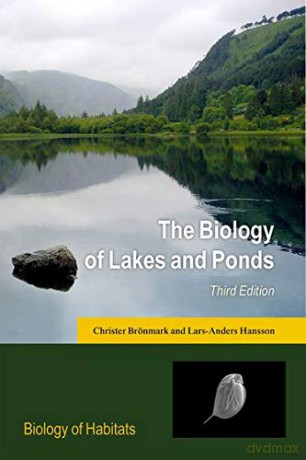 The Biology of Lakes and Ponds (Biology of Habitats Series) - Christer Brönmark [KSIĄŻKA]
