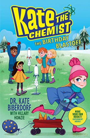 The Birthday Blastoff (Kate the Chemist) - Kate Biberdorf [KSIĄŻKA]