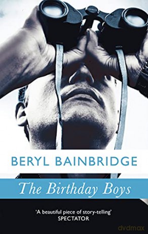 The Birthday Boys - Beryl Bainbridge [KSIĄŻKA]