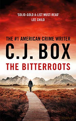The Bitterroots (Cassie Dewell) - C.J. Box [KSIĄŻKA]
