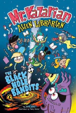 The Black Hole Bandits (Mr Kazarian, Alien Librarian) - Steve Foxe [KSIĄŻKA]