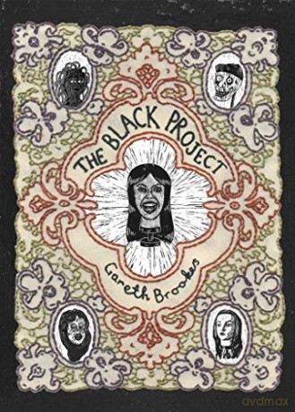 The Black Project - Gareth Brookes [KSIĄŻKA]