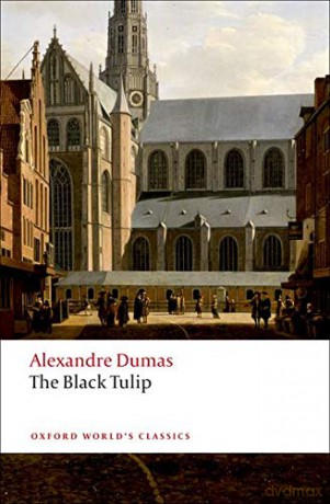 The Black Tulip (Oxford World's Classics) - Alexandre Dumas (pere) [KSIĄŻKA]