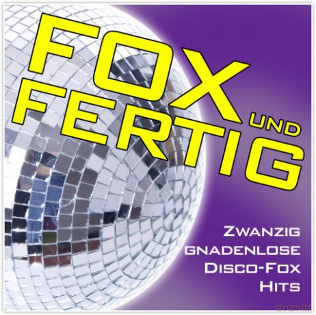Fox und Fertig! Zwanzig gnaden [CD]