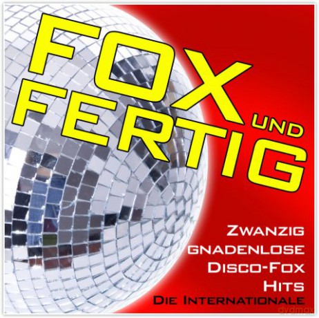Fox und Fertig! - Die Internat [CD]