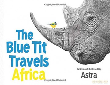 The Blue Tit Travels - Africa [KSIĄŻKA]