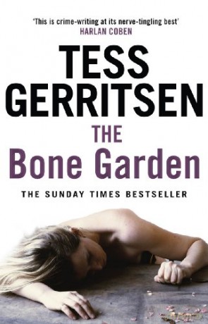 The Bone Garden - Tess Gerritsen [KSIĄŻKA]