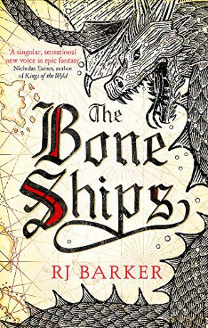 The Bone Ships: Winner of the Holdstock Award for Best Fantasy Novel (The Tide Child Trilogy) - RJ Barker [KSIĄŻKA]