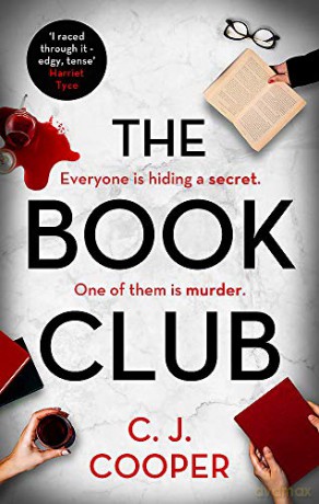 The Book Club: An absolutely gripping psychological thriller with a killer twist - C. J. Cooper [KSIĄŻKA]