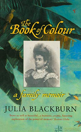 The Book Of Colour: A Family Memoir - Julia Blackburn [KSIĄŻKA]