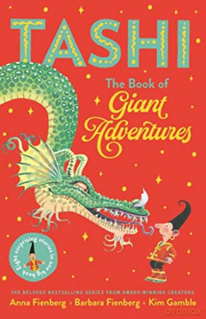 The Book of Giant Adventures: Tashi Collection 1 - Anna Fienberg [KSIĄŻKA]