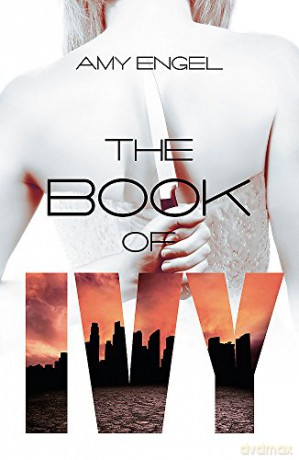 The Book of Ivy - Amy Engel [KSIĄŻKA]