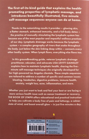 The Book of Lymph: Self-care Lymphatic Massage to Enhance Immunity, Health and Beauty - Lisa Levitt Gainsley [KSIĄŻKA]
