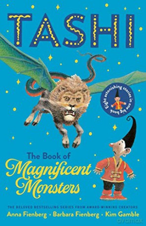 The Book of Magnificent Monsters: Tashi Collection 2 - Anna Fienberg [KSIĄŻKA]