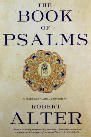 The Book of Psalms: A Translation with Commentary - Robert Alter [KSIĄŻKA]