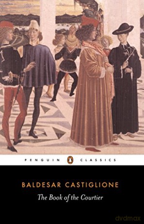 The Book of the Courtier (Classics S) - Baldesar Castiglione [KSIĄŻKA]