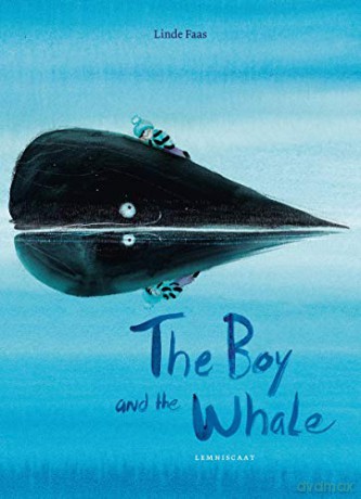 The Boy and the Whale - Linde Faas [KSIĄŻKA]