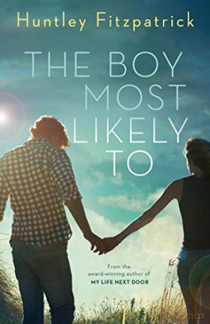 The Boy Most Likely To: Huntley Fitzpatrick - Huntley Fitzpatrick [KSIĄŻKA]