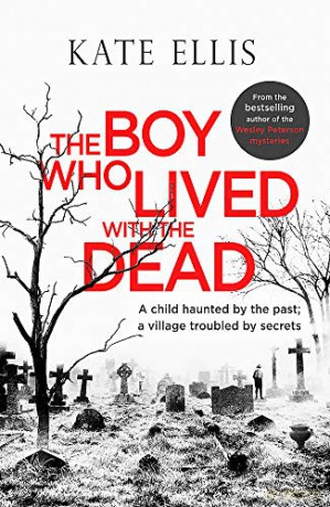 The Boy Who Lived with the Dead (Albert Lincoln) - Kate Ellis [KSIĄŻKA]