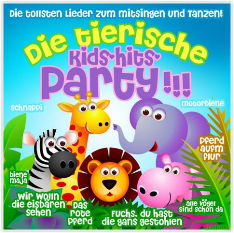 Die Tierische Kids-Hits Party! [2CD]