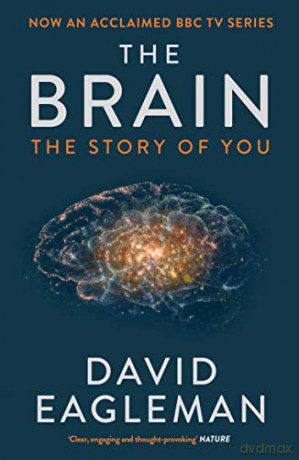 The Brain: The Story of You - David Eagleman [KSIĄŻKA]
