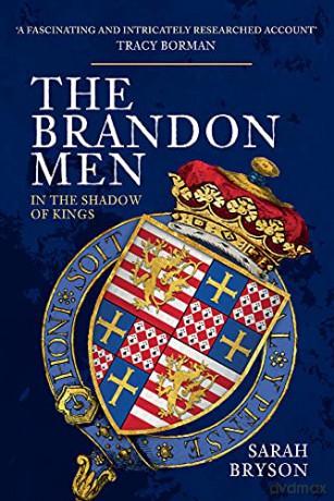 The Brandon Men: In the Shadow of Kings - Sarah Bryson [KSIĄŻKA]