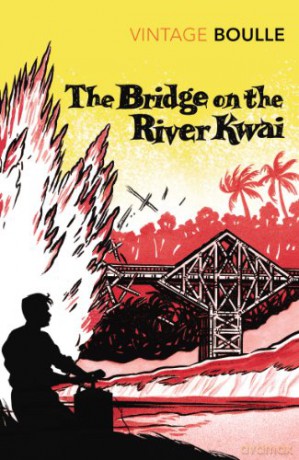 The Bridge on the River Kwai - Pierre Boulle [KSIĄŻKA]