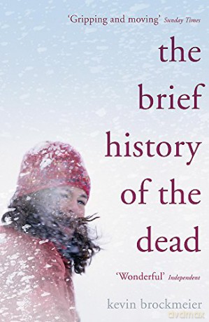 The Brief History of the Dead - Kevin Brockmeier [KSIĄŻKA]