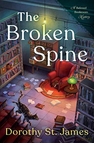 The Broken Spine 1 (A Beloved Bookroom Mystery) - Dorothy St. James [KSIĄŻKA]