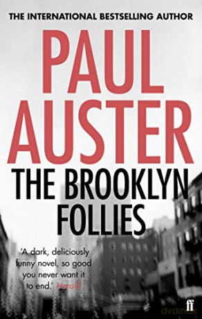 The Brooklyn Follies: Paul Auster - Paul Auster [KSIĄŻKA]