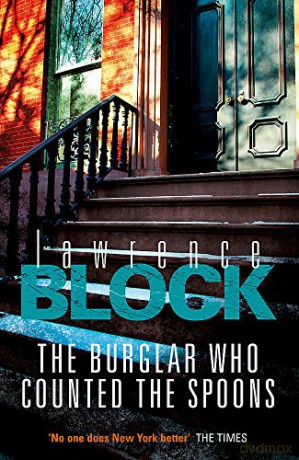 The Burglar Who Counted The Spoons (Bernie Rhodenbarr 11) - Lawrence Block [KSIĄŻKA]