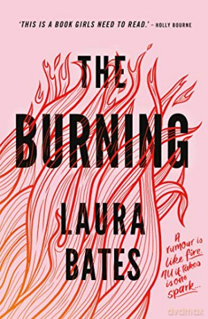 The Burning - Laura Bates [KSIĄŻKA]