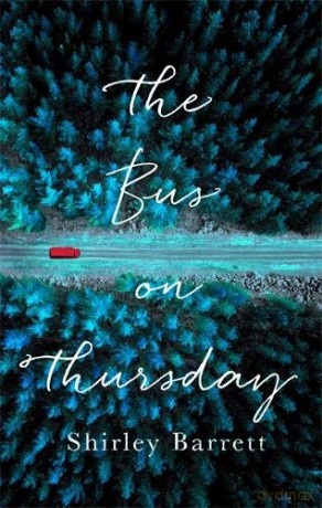 The Bus on Thursday - Shirley Barrett [KSIĄŻKA]