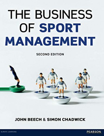 The Business of Sport Management - John Beech [KSIĄŻKA]