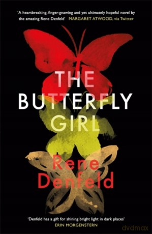 The Butterfly Girl - Rene Denfeld [KSIĄŻKA]