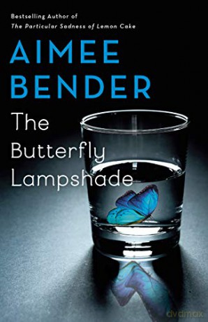 The Butterfly Lampshade - Aimee Bender [KSIĄŻKA]