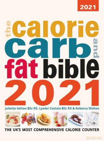 The Calorie Carb and Fat Bible 2021 - Lyndel Costain [KSIĄŻKA]