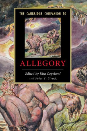 The Cambridge Companion to Allegory (Cambridge Companions to Literature) - Rita Copeland [KSIĄŻKA]