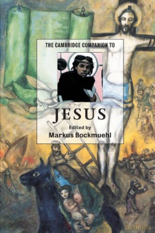 The Cambridge Companion to Jesus (Cambridge Companions to Religion) - Markus Bockmuehl [KSIĄŻKA]