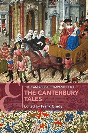 The Cambridge Companion to The Canterbury Tales (Cambridge Companions to Literature) - Frank Grady [KSIĄŻKA]