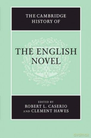 The Cambridge History of the English Novel - Robert L. Caserio [KSIĄŻKA]