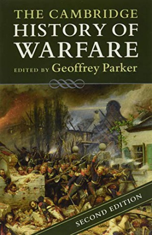 The Cambridge History of Warfare - Geoffrey Parker [KSIĄŻKA]