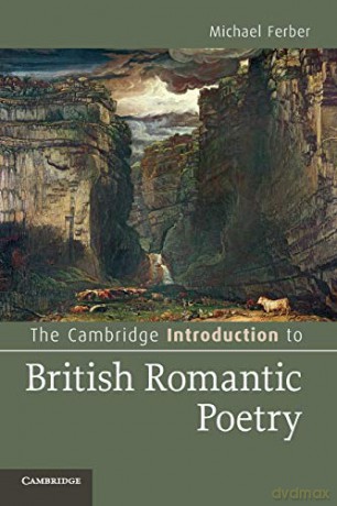 The Cambridge Introduction to British Romantic Poetry (Cambridge Introductions to Literature) - Michael Ferber [KSIĄŻKA]